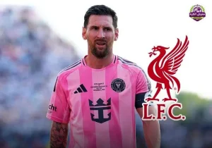 لیورپول مسی را میخواهد